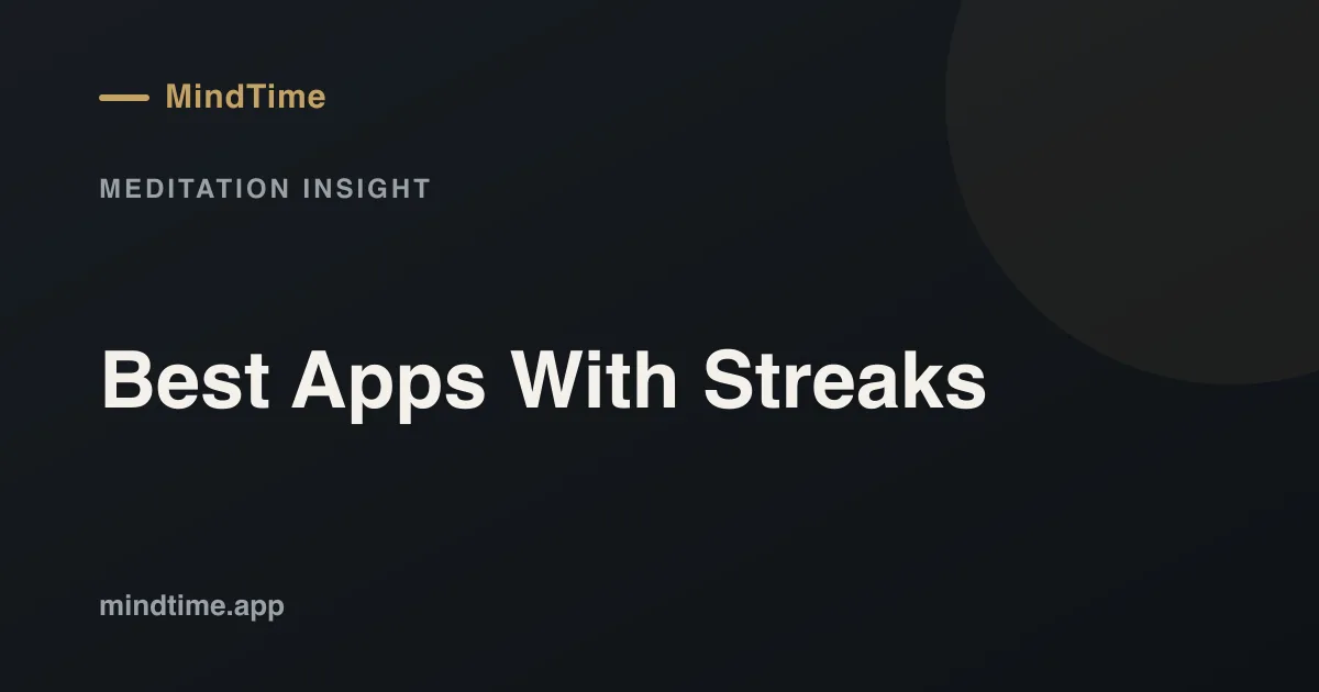 Streaks とゲーミフィケーションを備えたベスト瞑想アプリ (2026)